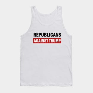 Republicans Against Trump Tank Top